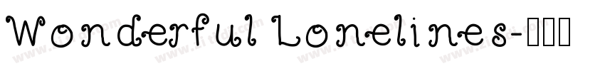 Wonderful Lonelines字体转换